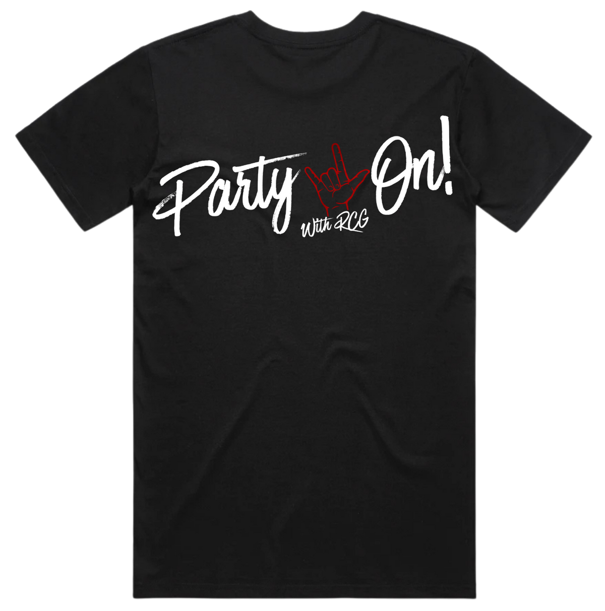 PARTY ON WITH RCG- LIMITED EDITION TSHIRT